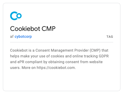 Google Tag Manager ha seleccionado Cookiebot como una etiqueta estándar en la Galería de Plantillas de la Comunidad