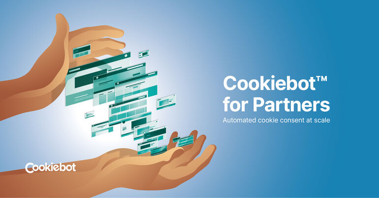 Cookiebot™ for Partners offers automatic consent management and cookie control at scale.